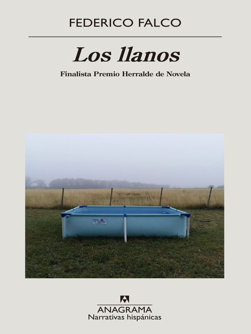 Title details for Los llanos by Federico Falco - Available